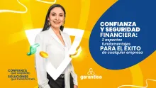 Enfoque estratégico de garantisa y su impacto en la confianza y seguridad financiera 